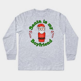 Little Santa Is My Boyfriend Kids Long Sleeve T-Shirt